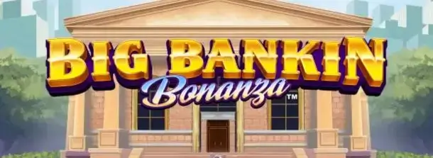 Big Bankin Bonanza Greentube бонус слота