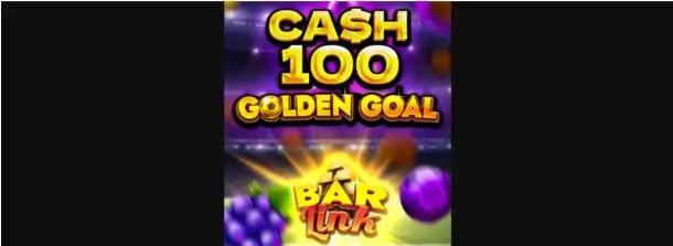 Cash 100 Golden Goal Bar Link 7777 Gaming бонус слота