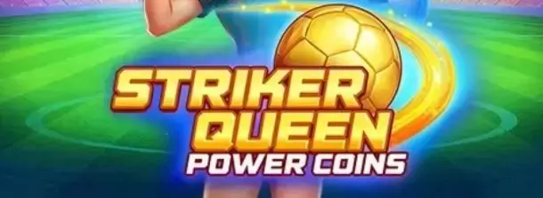 Striker Queen: Power Coins NetGame бонус слота